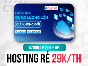 HOSTING/VPS AZDIGI (VPS 99k/th - Hosting 29k/th) | TẶNG LINK 7 THEME & 44 PLUGIN XỊN