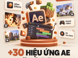 +30 Hiệu Ứng AE Minecraft - Miễn Phí
