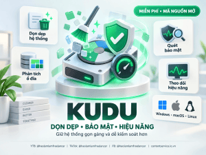 Kudu – Công Cụ Dọn Dẹp, Quét Bảo Mật & Theo Dõi Hệ Thống | MIỄN PHÍ