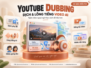 YouTube Dubbing – Extension Dịch & Lồng Tiếng Video AI | 5 Lượt Free Mỗi Ngày
